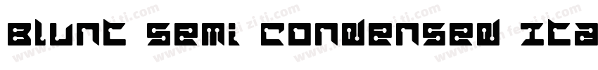 Blunt Semi Condensed Italic字体转换